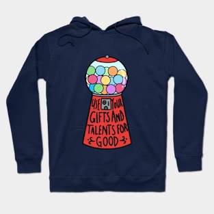 positive gumball machine :) Hoodie